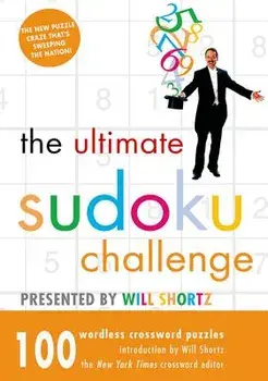 Ultimate Sudoku Challenge, Paperback/Will Shortz