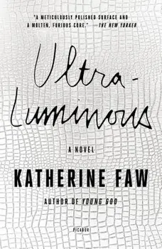 Ultraluminous, Paperback/Katherine Faw