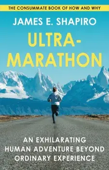 Ultramarathon, Paperback/James E Shapiro