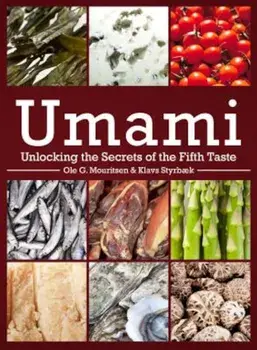 Umami: Unlocking the Secrets of the Fifth Taste, Paperback/Ole Mouritsen