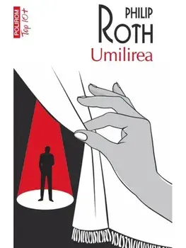 Umilirea (Top 10+)/Philip Roth