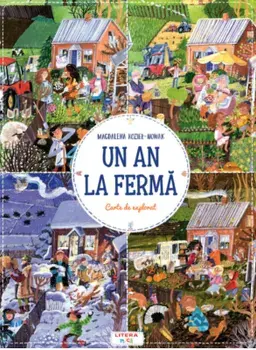 Un an la ferma/Magdalena Koziel-Nowac