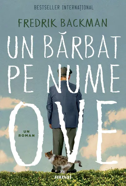 Un bărbat pe nume Ove - Fredrik Backman