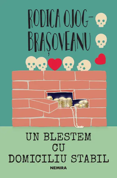 Un blestem cu domiciliu stabil