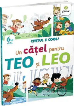 Un catel pentru Teo si Leo. Cititul e cool. 6 ani+/***