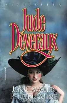 Un cavaler pentru mine/Jude Deveraux