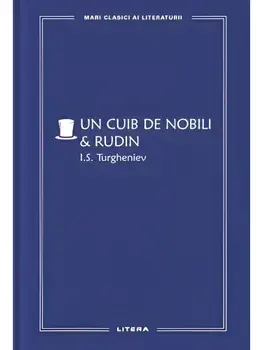 Un cuib de nobili & Rudin/I.S. Turgheniev