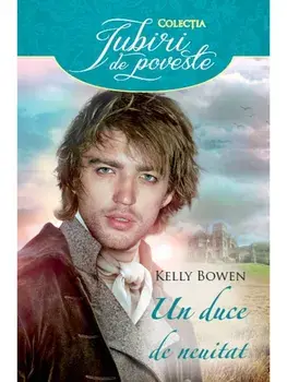 Un duce de neuitat/Kelly Bowen