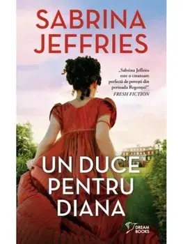 Un duce pentru Diana/Sabrina Jeffries
