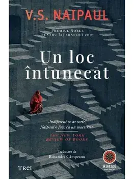 Un loc intunecat/V.S. Naipaul