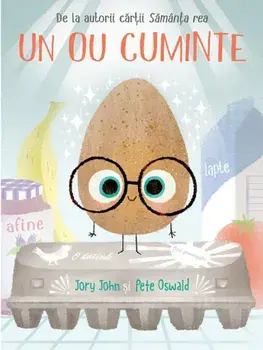 Un ou cuminte/Jory John