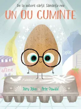 Un ou cuminte/Jory John