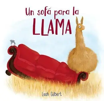 Un sofa para la llama, Paperback/Leah Gilbert