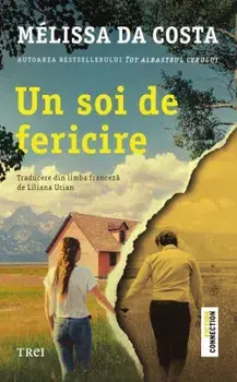 Un soi de fericire/Melissa Da Costa