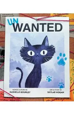 Un-Wanted - Kashelle Gourley