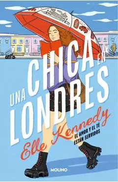 Una Chica En Londres / Girl Abroad - Elle Kennedy