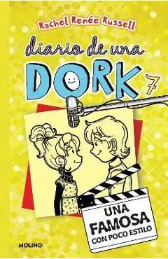 Una Famosa Con Poco Estilo / Dork Diaries: Tales from a Not-So-Glam TV Star - Rachel Renée Russell