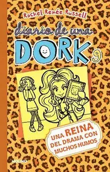 Una Reina del Drama Con Muchos Humos / Dork Diaries: Tales from a Not-So-Dorky Drama Queen, Paperback/Rachel Renée Russell