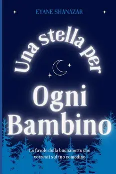 Una storia per ogni bambino, Paperback/Eyane Shanazar
