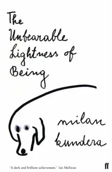 Unbearable Lightness of Being, Paperback/Milan Kundera