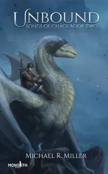 Unbound: A Dragon Rider Fantasy, Paperback/Michael R. Miller