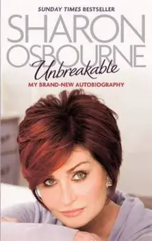 Unbreakable, Paperback/Sharon Osbourne