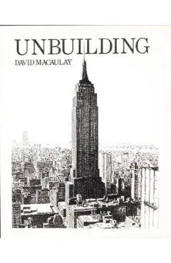 Unbuilding - David Macaulay