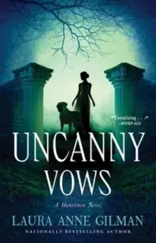 Uncanny Vows, Paperback/Laura Anne Gilman
