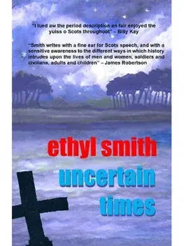 Uncertain Times, Paperback/Ethyl Smith