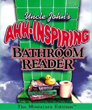 Uncle John's Ahh-Inspiring Bathroom Reader, Hardcover/Bathroom Reader's Institu