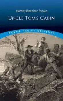 Uncle Tom's Cabin, Paperback/Harriet Beecher Stowe