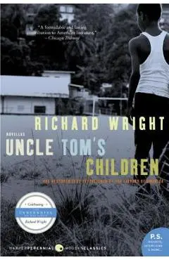 Uncle Tom's Children - Richard Wright