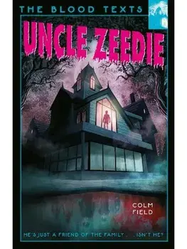 Uncle Zeedie, Paperback/Colm Field