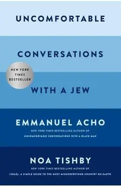 Uncomfortable Conversations with a Jew - Emmanuel|tishby Acho
