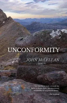 Unconformity, Paperback/John McLellan