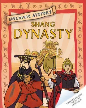 Uncover History: Shang Dynasty, Paperback/Geoff Barker