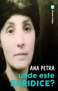 Unde este Euridice?/Ana Petra