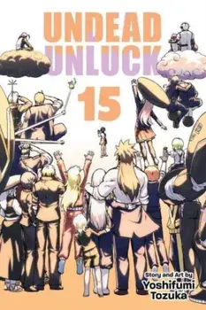 Undead Unluck, Vol. 15, Paperback/Yoshifumi Tozuka