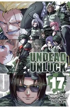 Undead Unluck, Vol. 17 - Yoshifumi Tozuka