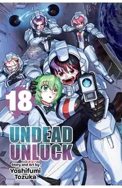 Undead Unluck, Vol. 18 - Yoshifumi Tozuka