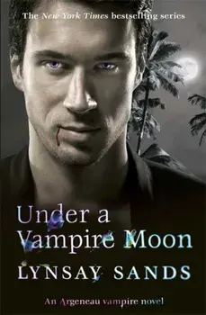 Under a Vampire Moon. Book Sixteen, Paperback/Lynsay Sands