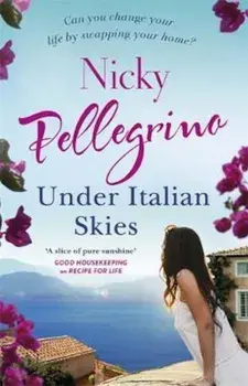 Under Italian Skies, Paperback/Nicky Pellegrino