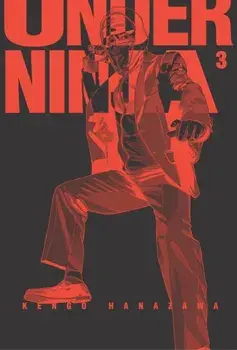 Under Ninja, Volume 3, Paperback/Kengo Hanazawa