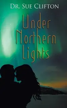 Under Northern Lights, Paperback/Sue Clifton