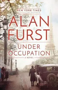 Under Occupation, Paperback/Alan Furst