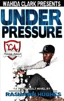 Under Pressure, Paperback/Rashawn Hughes