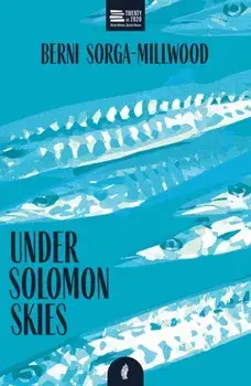 Under Solomon Skies, Paperback/Berni Sorga-Millwood