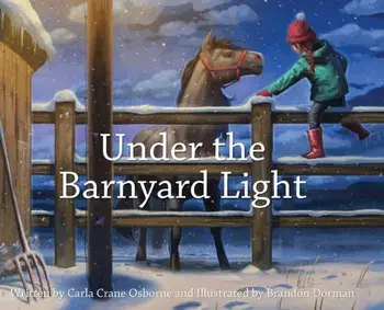 Under the Barnyard Light, Hardcover/Carla Crane Osborne