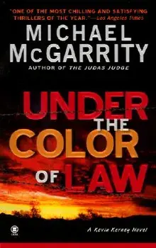 Under the Color of Law/Michael McGarrity