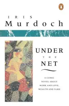 Under the Net, Paperback/Iris Murdoch